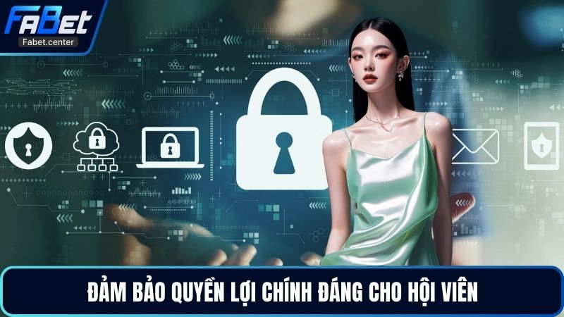 Đảm bảo quyền lợi chính đáng cho hội viên