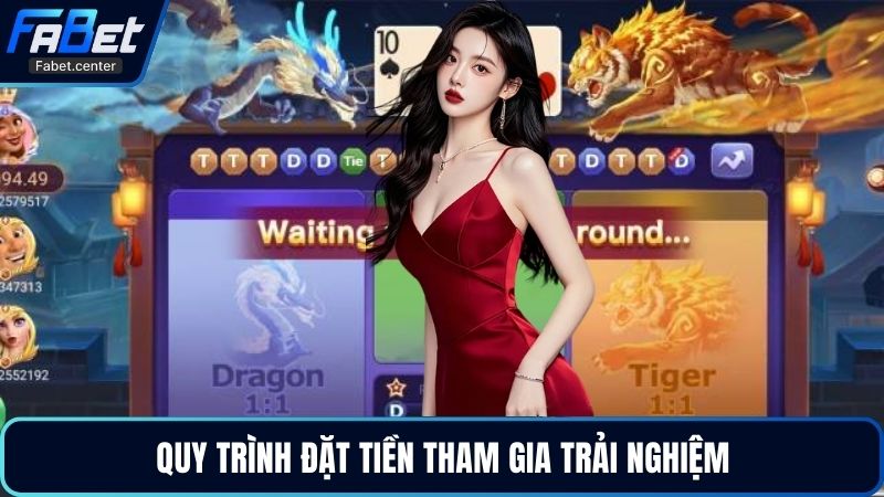 Quy trình đặt tiền tham gia trải nghiệm