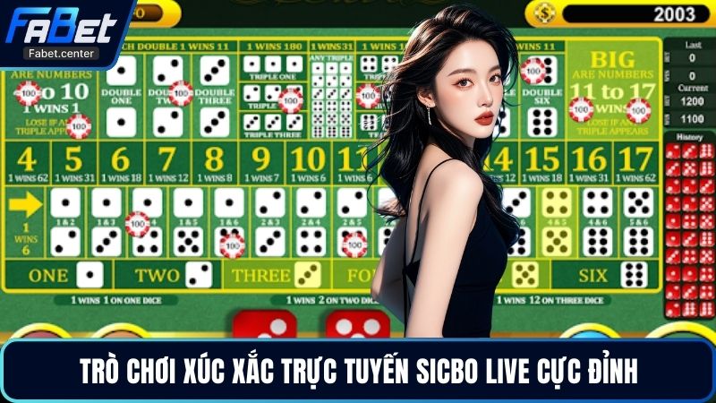 Trò chơi xúc xắc trực tuyến sicbo live cực đỉnh